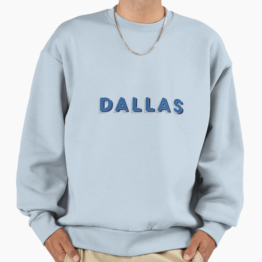 Dallas Sweatshirt - Fun Novelty Design for Adults - T-Shirt, Sweatshirt, Hoodie