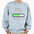 Funny Rugby Gift Winning Rugby Sweatshirt - Custom Art Print Men Women - T-Shirt, Sweatshirt, Hoodie