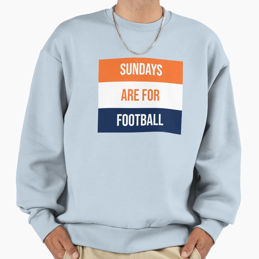 Sundays Are Football Sweatshirt - Trendy Graphic Unisex - T-Shirt, Sweatshirt, Hoodie
