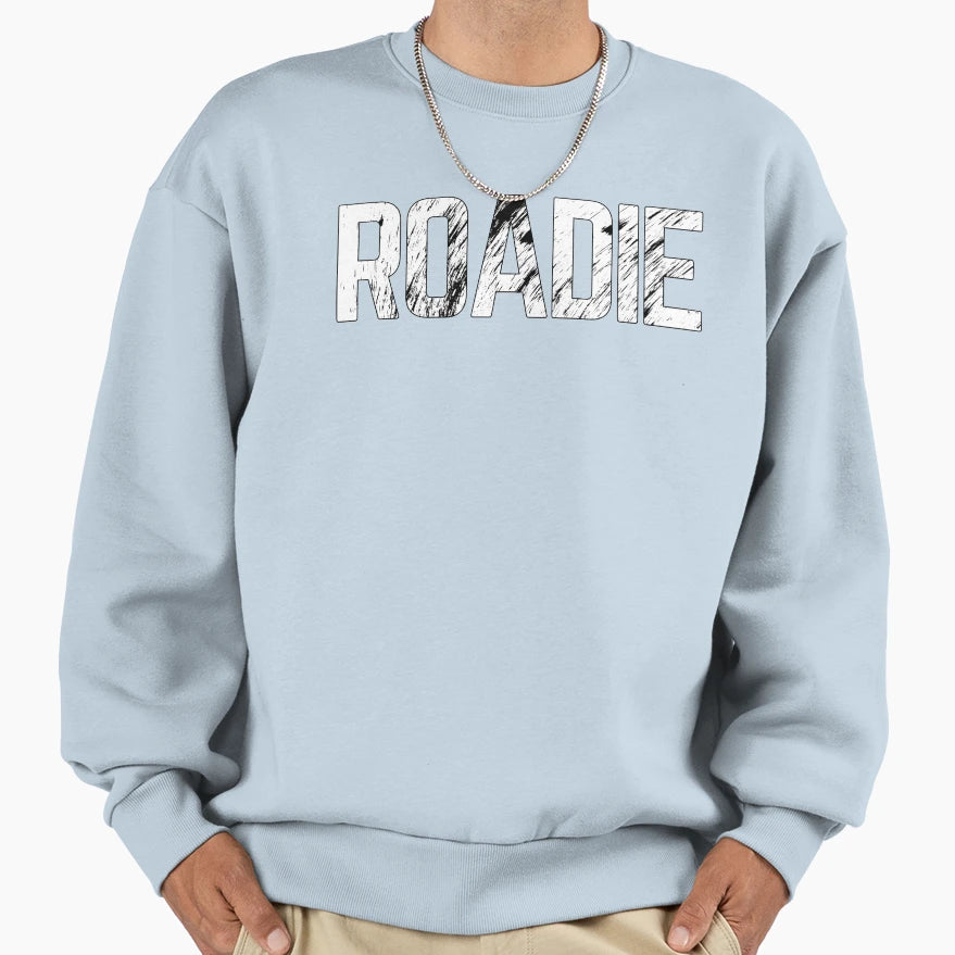 Roadie Weartear Sweatshirt - Casual Everyday Wear for Adults - T-Shirt, Sweatshirt, Hoodie