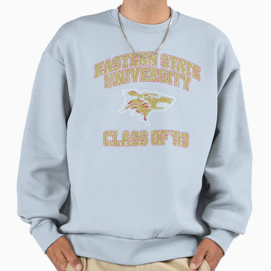 Eastern State University Class 93 Sweatshirt - Aesthetic Graphic Men Women - T-Shirt, Sweatshirt, Hoodie