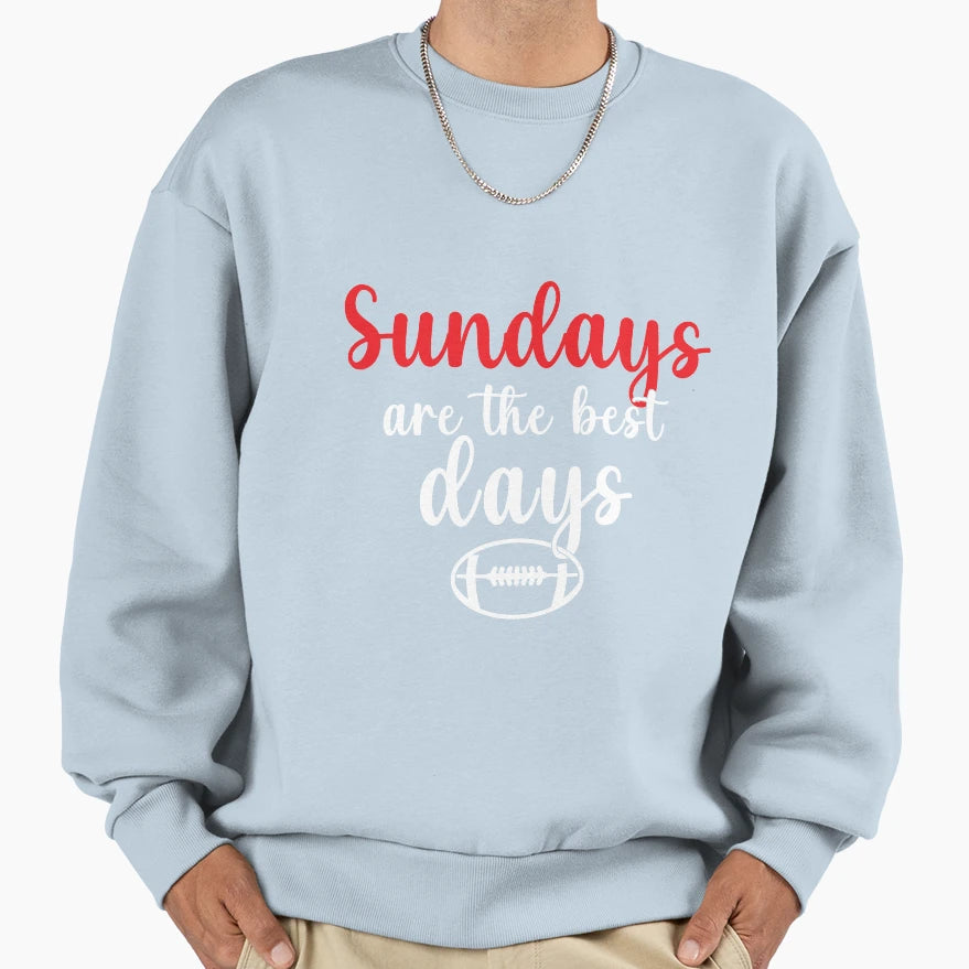 Sundays Are Best Days Sweatshirt - Trendy Graphic Unisex - T-Shirt, Sweatshirt, Hoodie