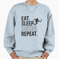 Eat Sleep Soccer Repeat Bold Football Sweatshirt - Graphic Print Unisex - T-Shirt, Sweatshirt, Hoodie