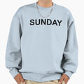 Quarantine Life Sunday Sweatshirt - Streetwear Style Men Women - T-Shirt, Sweatshirt, Hoodie