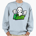I Love Friday Funny Meme Novelty Sweatshirt - Unique Graphic for Adults - T-Shirt, Sweatshirt, Hoodie