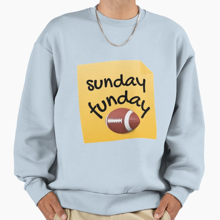 Sunday Funday Sweatshirt - Casual Everyday Wear for Adults - T-Shirt, Sweatshirt, Hoodie