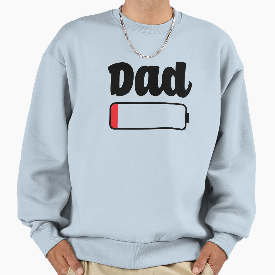 Dad Energy Low Sweatshirt - Casual Everyday Wear for Adults - T-Shirt, Sweatshirt, Hoodie