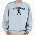 Funny Touchdown Baseball Sports Sweatshirt - Aesthetic Graphic for Adults - T-Shirt, Sweatshirt, Hoodie