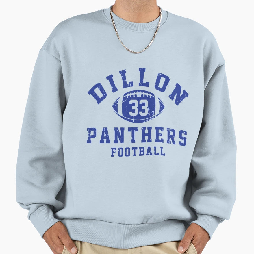 Dillon Panthers Football Sweatshirt - Casual Everyday Wear Men Women - T-Shirt, Sweatshirt, Hoodie