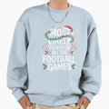 Most Likely Watch Football Family Sweatshirt - Streetwear Style Unisex - T-Shirt, Sweatshirt, Hoodie