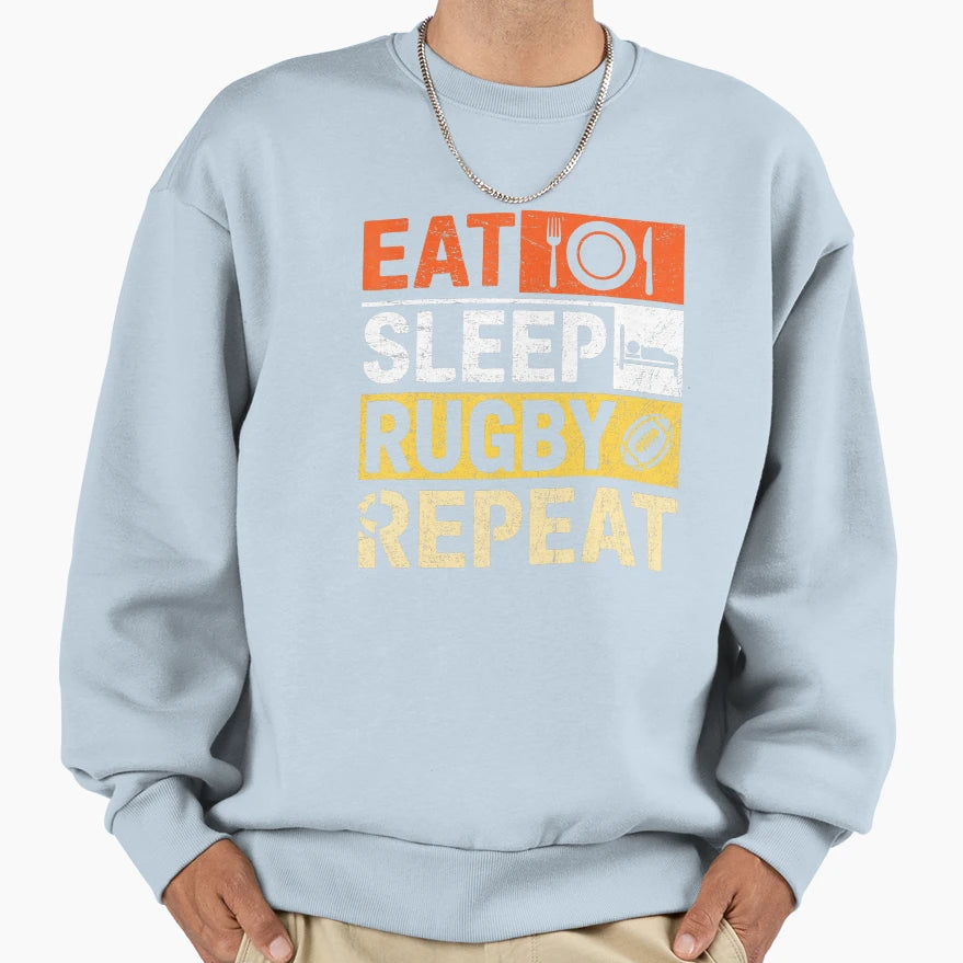 Eat Sleep Rugby Repeat Rugby Sweatshirt - Trendy Graphic Men Women - T-Shirt, Sweatshirt, Hoodie