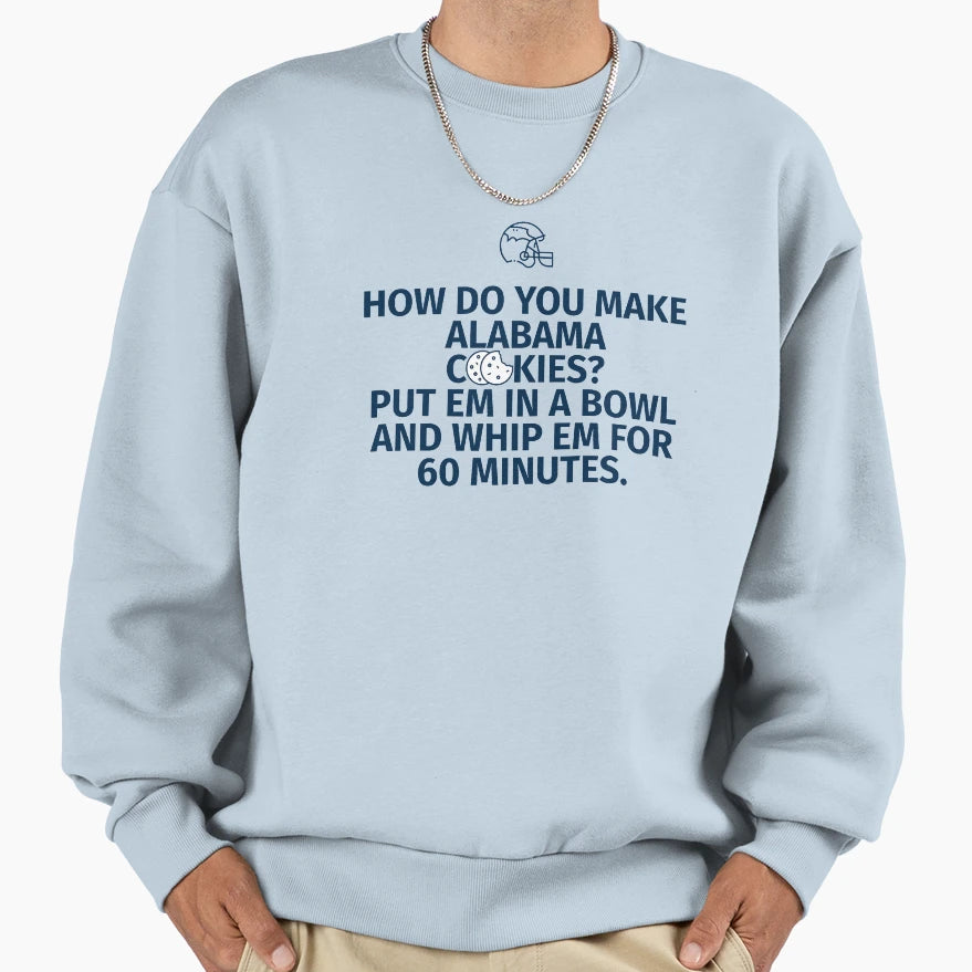 Iron Bowl Sweatshirt - Streetwear Style Men Women - T-Shirt, Sweatshirt, Hoodie