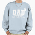 Dad To 2Nd Present Dads 2 Sweatshirt - Custom Art Print for Adults - T-Shirt, Sweatshirt, Hoodie