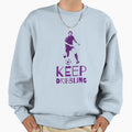 Keep Dribbling Soccer Player Sweatshirt - Minimalist Print Unisex - T-Shirt, Sweatshirt, Hoodie