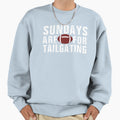Sundays Are Tailgating American Sweatshirt - Trendy Graphic Men Women - T-Shirt, Sweatshirt, Hoodie