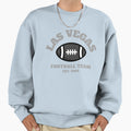 Las Vegas Football Team Est 1960 Sweatshirt - Streetwear Style Men Women - T-Shirt, Sweatshirt, Hoodie