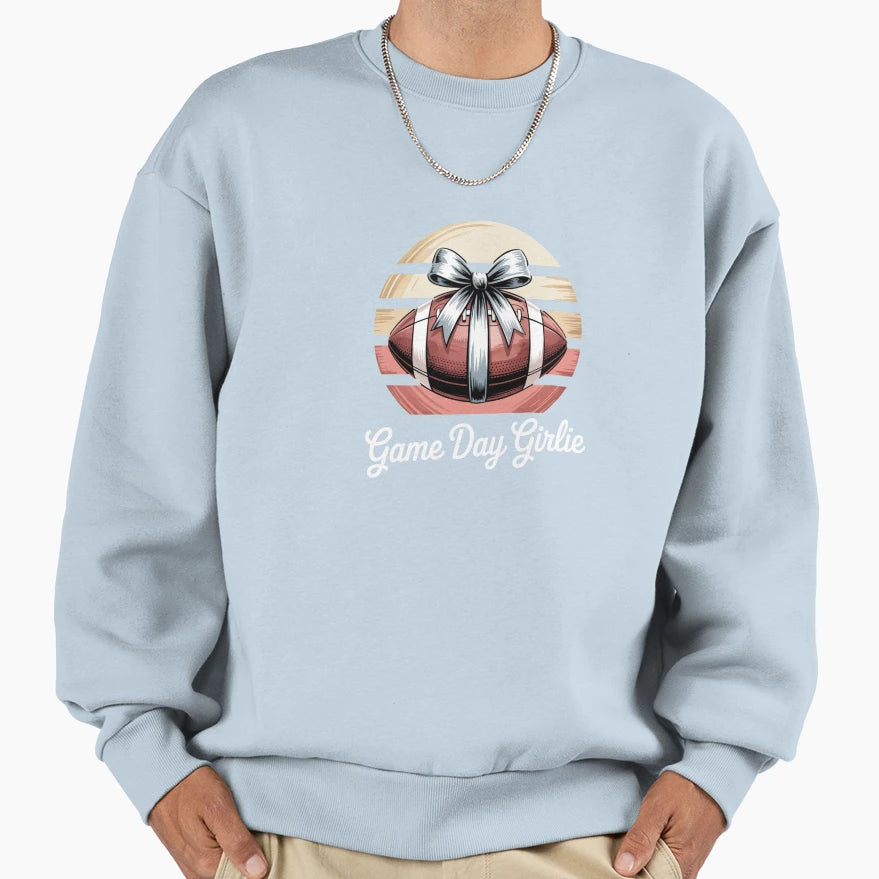 Game Day Girlie Sweatshirt - Streetwear Style Unisex - T-Shirt, Sweatshirt, Hoodie