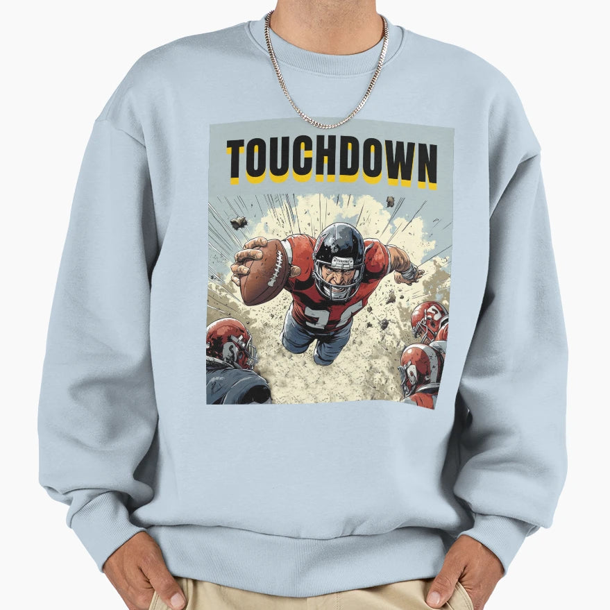 Touchdown Sweatshirt - Novelty Apparel Unisex - T-Shirt, Sweatshirt, Hoodie