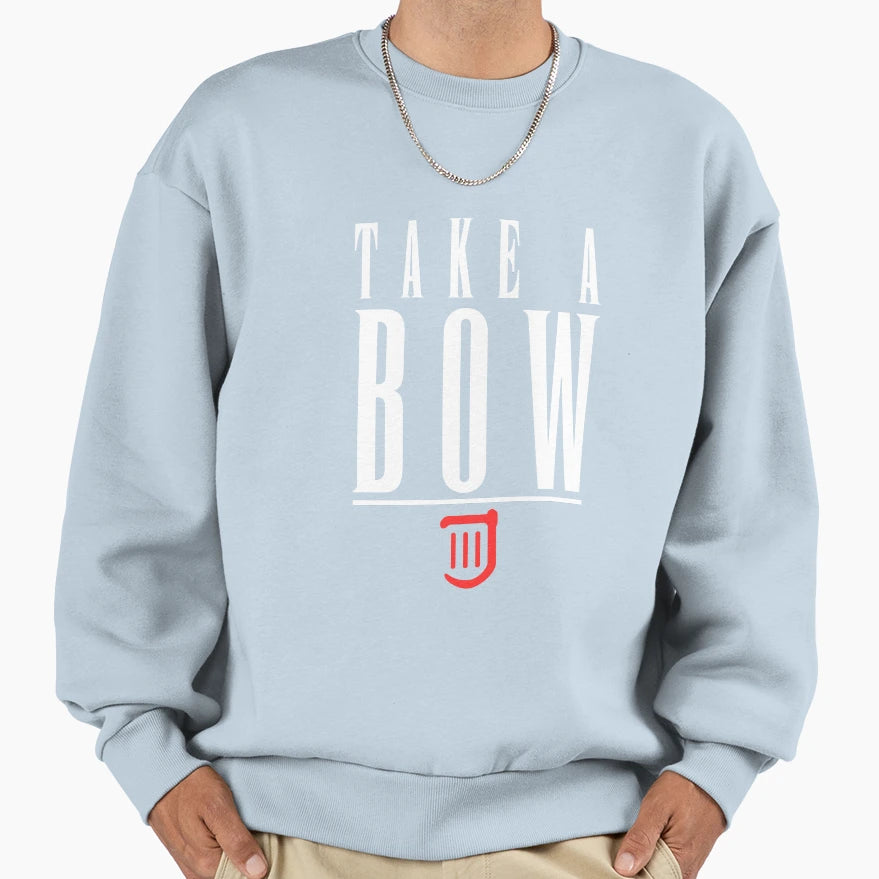 Take Bow Sweatshirt - Fun Novelty Design Men Women - T-Shirt, Sweatshirt, Hoodie