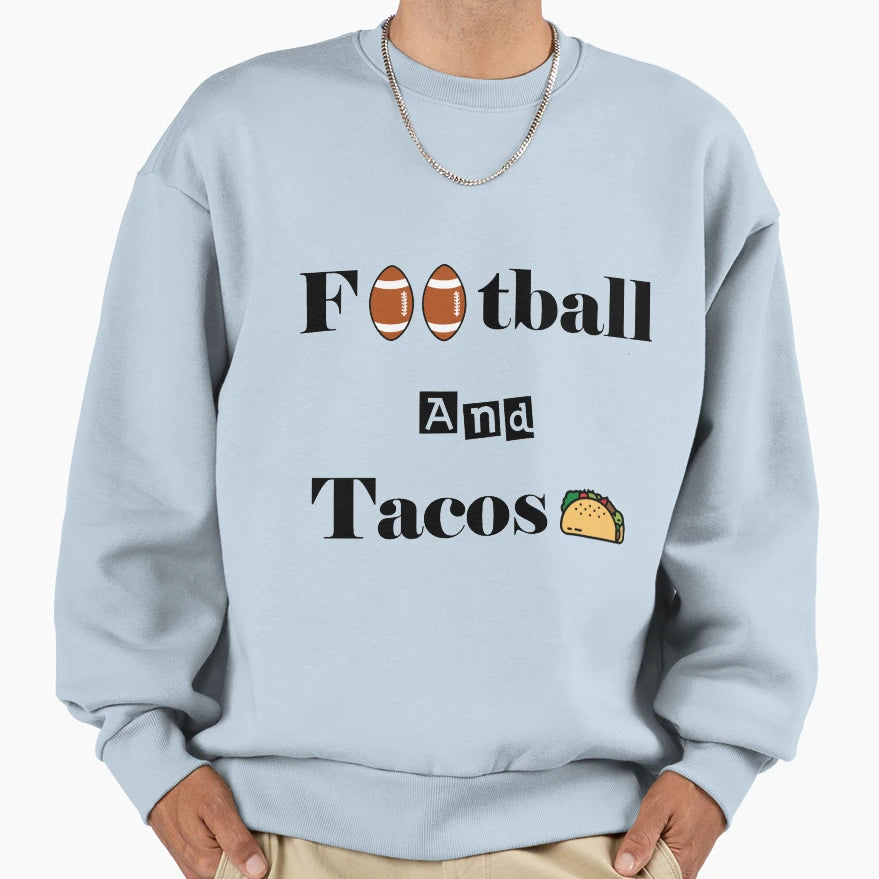 Football And Tacos Turkish Green Sweatshirt - Streetwear Style for Adults - T-Shirt, Sweatshirt, Hoodie