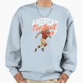 American Football Sweatshirt - Streetwear Style Unisex - T-Shirt, Sweatshirt, Hoodie