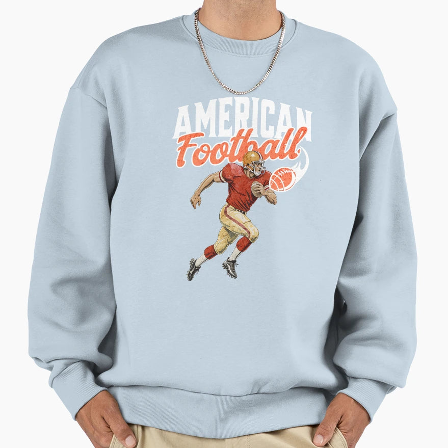 American Football Sweatshirt - Streetwear Style Unisex - T-Shirt, Sweatshirt, Hoodie