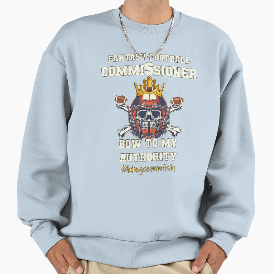 Fantasy Football Commissioner Sweatshirt - Custom Art Print Men Women - T-Shirt, Sweatshirt, Hoodie