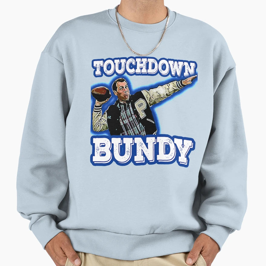 Touchdown Fans Sweatshirt - Custom Art Print Unisex - T-Shirt, Sweatshirt, Hoodie