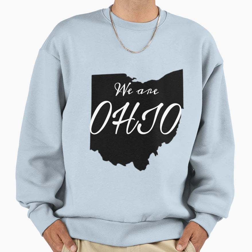 We Are Ohio Sweatshirt - Aesthetic Graphic for Adults - T-Shirt, Sweatshirt, Hoodie