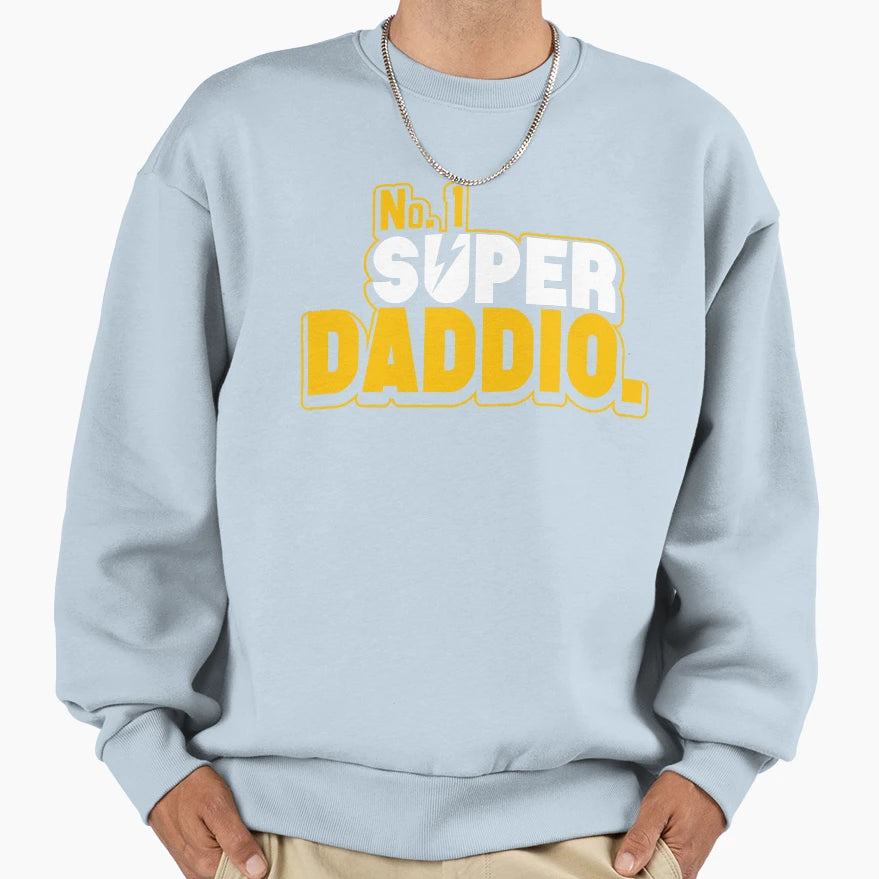 Super Daddio Funny Novelty Dad Daddy T-Shirt - Trendy Graphic Unisex - T-Shirt, Sweatshirt, Hoodie