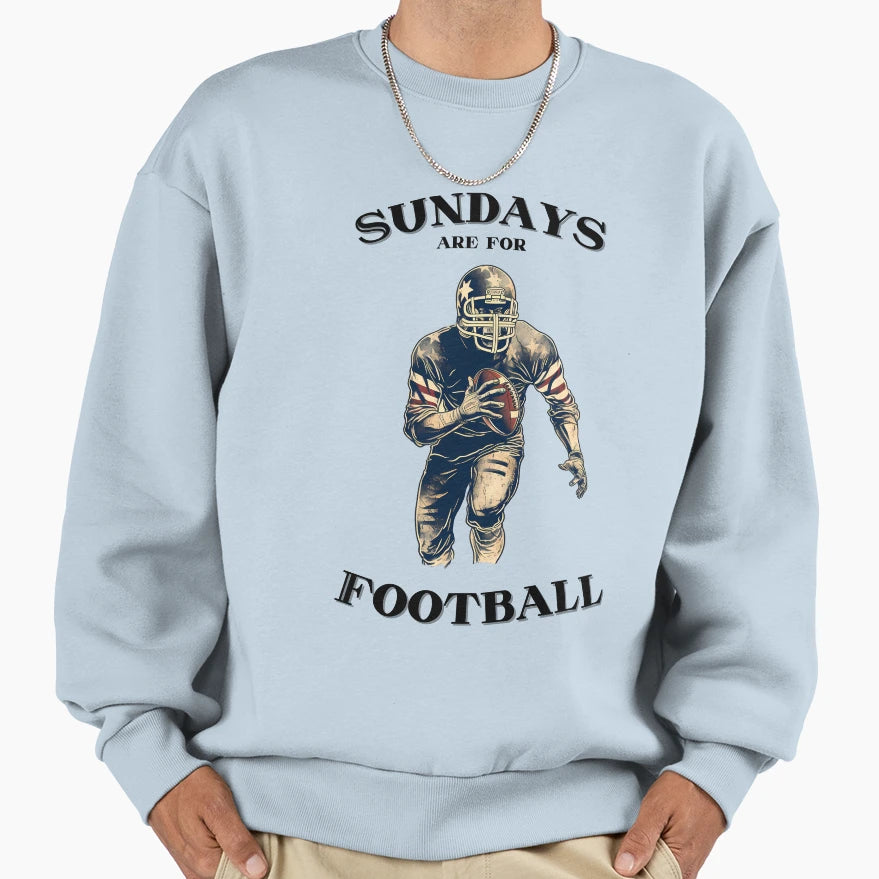 Sundays Are Football Sweatshirt - Aesthetic Graphic Unisex - T-Shirt, Sweatshirt, Hoodie