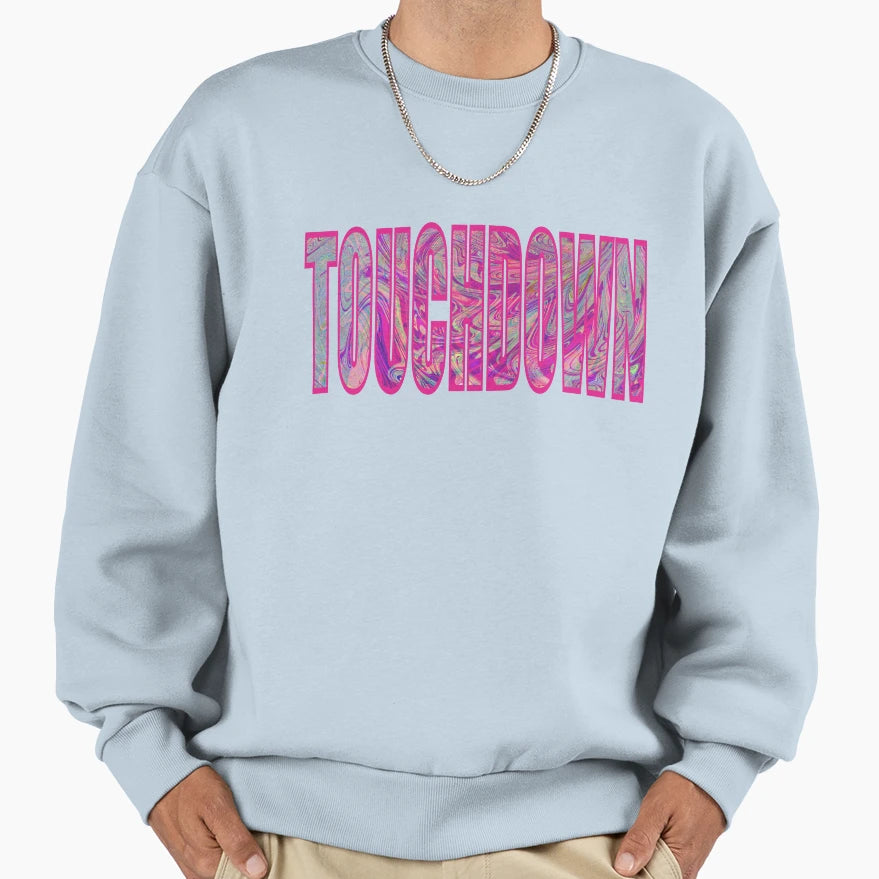 Touchdown Sweatshirt - Trendy Graphic Men Women - T-Shirt, Sweatshirt, Hoodie
