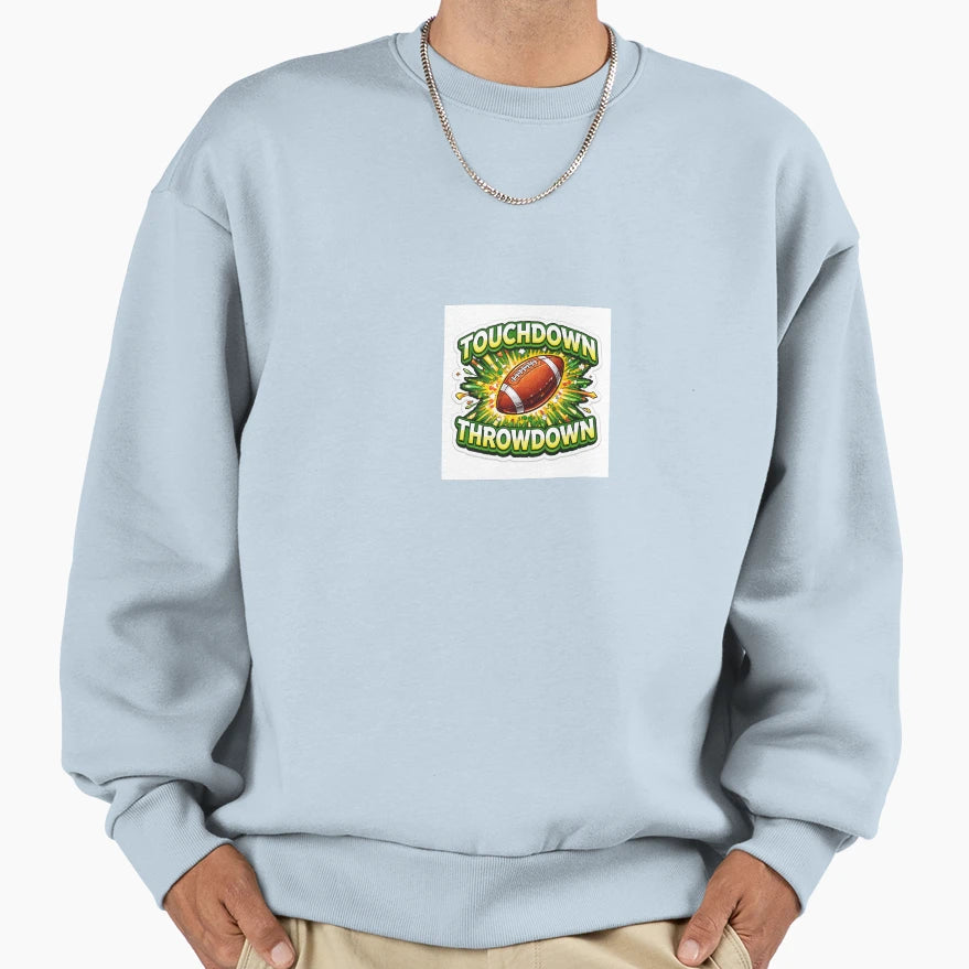 Touchdown Throwdown Football Frenzy Sweatshirt - Novelty Apparel for Adults - T-Shirt, Sweatshirt, Hoodie