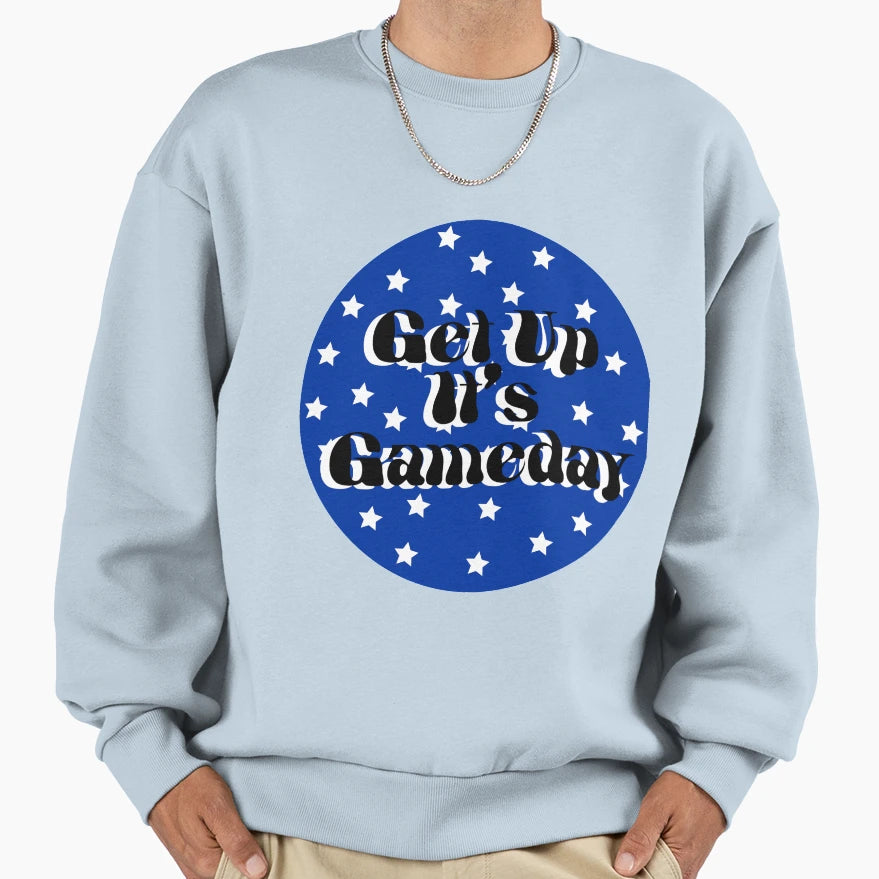Kentucky Get Up Its Gameday Sweatshirt - Trendy Graphic Unisex - T-Shirt, Sweatshirt, Hoodie