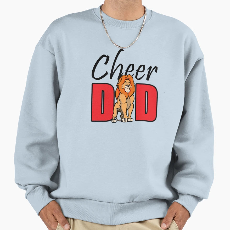 Lions Cheer Dad Sweatshirt - Casual Everyday Wear Unisex - T-Shirt, Sweatshirt, Hoodie