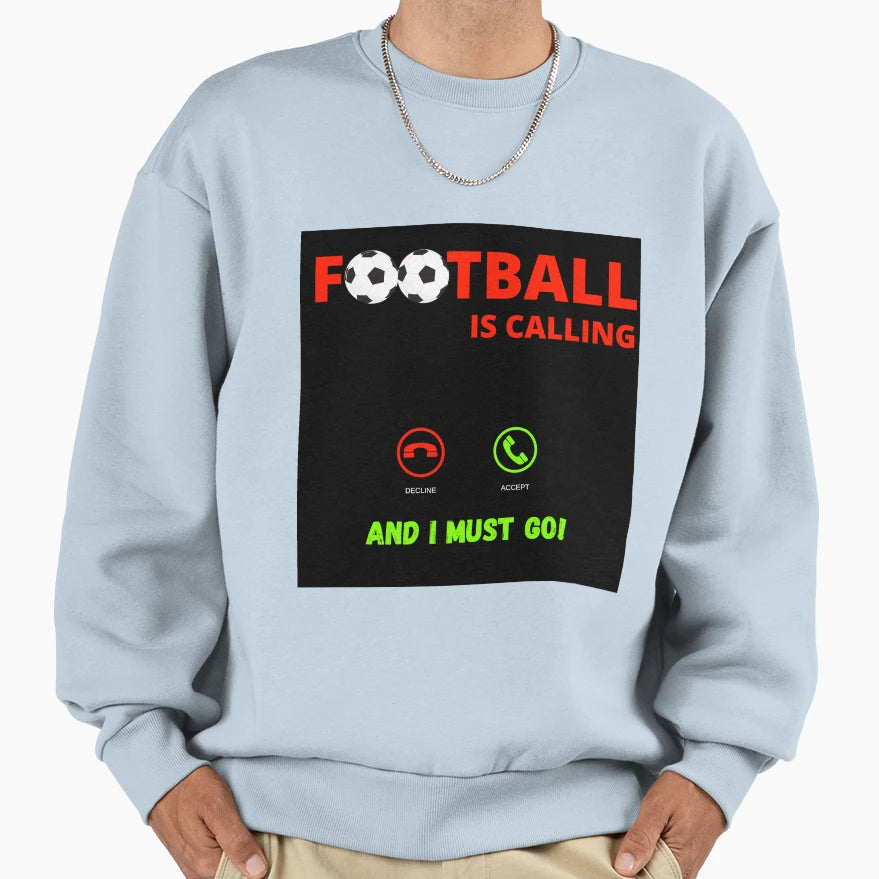 Football Calling Sweatshirt - Minimalist Print Unisex - T-Shirt, Sweatshirt, Hoodie