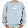 I Play Football K Position Sweatshirt - Graphic Print Men Women - T-Shirt, Sweatshirt, Hoodie