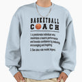 Best Basketball Coach Gifts Basketball Sweatshirt - Unique Graphic Unisex - T-Shirt, Sweatshirt, Hoodie