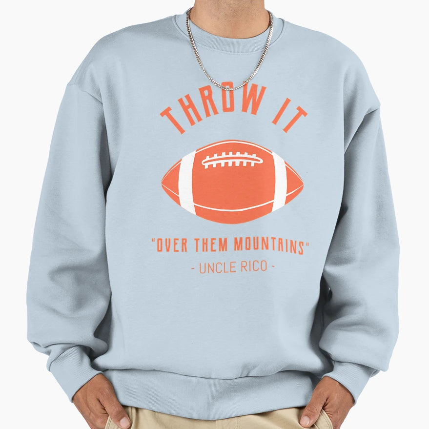 Throw It Over Them Mountains Sweatshirt - Aesthetic Graphic for Adults - T-Shirt, Sweatshirt, Hoodie