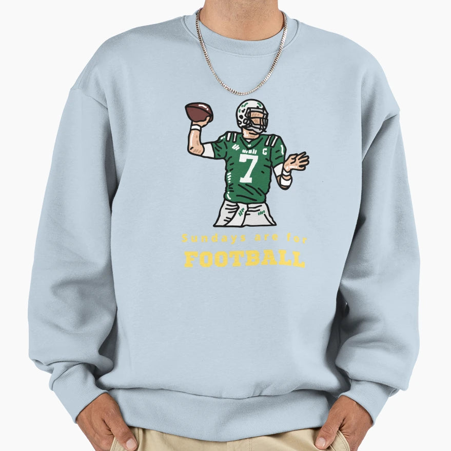 Sundays Are Football Sunday Football Sweatshirt - Fun Novelty Design Unisex - T-Shirt, Sweatshirt, Hoodie