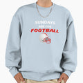 Sundays Are Football Sweatshirt - Trendy Graphic Unisex - T-Shirt, Sweatshirt, Hoodie
