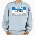 Sundays Are Detroit Lions Sweatshirt - Trendy Graphic Unisex - T-Shirt, Sweatshirt, Hoodie