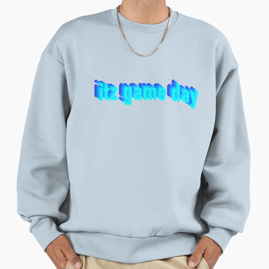Itz Game Day Sweatshirt - Minimalist Print Men Women - T-Shirt, Sweatshirt, Hoodie