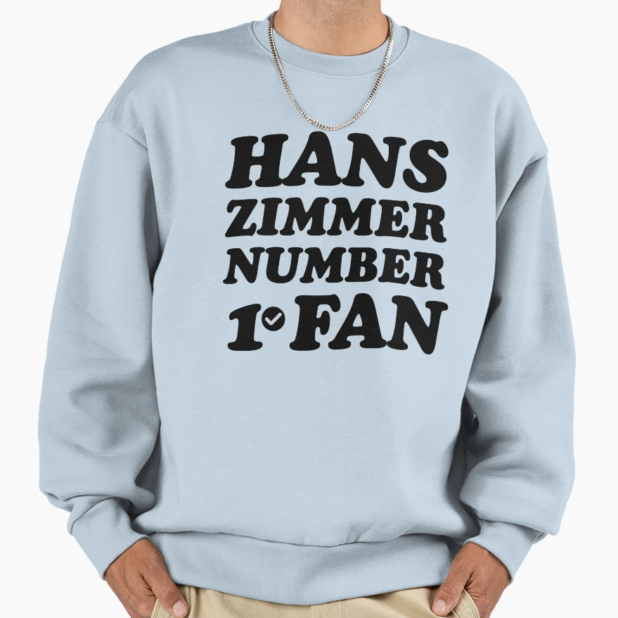 Hans Zimmer Number 1 Fan Sweatshirt - Minimalist Print Men Women - T-Shirt, Sweatshirt, Hoodie