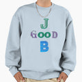 Good Job Sweatshirt - Minimalist Print Men Women - T-Shirt, Sweatshirt, Hoodie