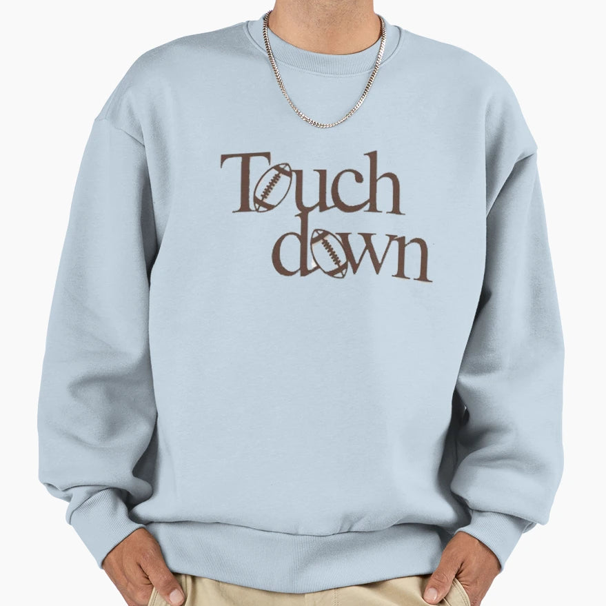 Touch Down Sweatshirt - Graphic Print Unisex - T-Shirt, Sweatshirt, Hoodie