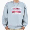 Buffalo Football Fan Sundays Jesus And Sweatshirt - Graphic Print Unisex - T-Shirt, Sweatshirt, Hoodie