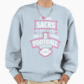 Womens I Love Big Sacks Tight Ends Sweatshirt - Fun Novelty Design Unisex - T-Shirt, Sweatshirt, Hoodie