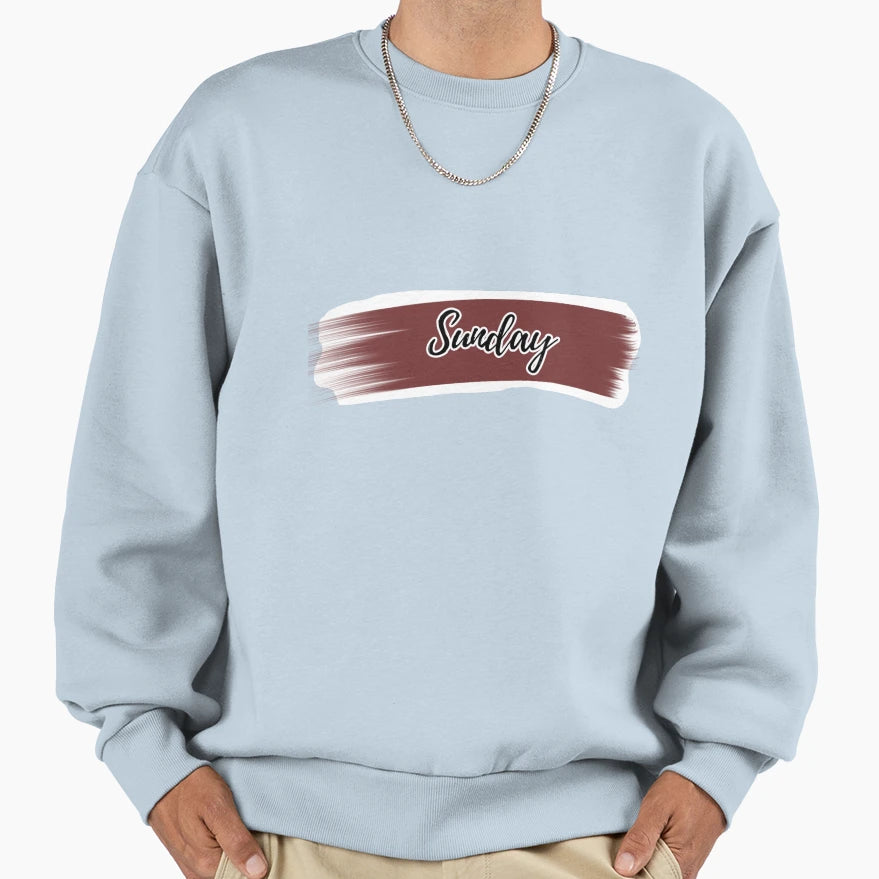 Sunday Day Week Sweatshirt - Aesthetic Graphic Unisex - T-Shirt, Sweatshirt, Hoodie