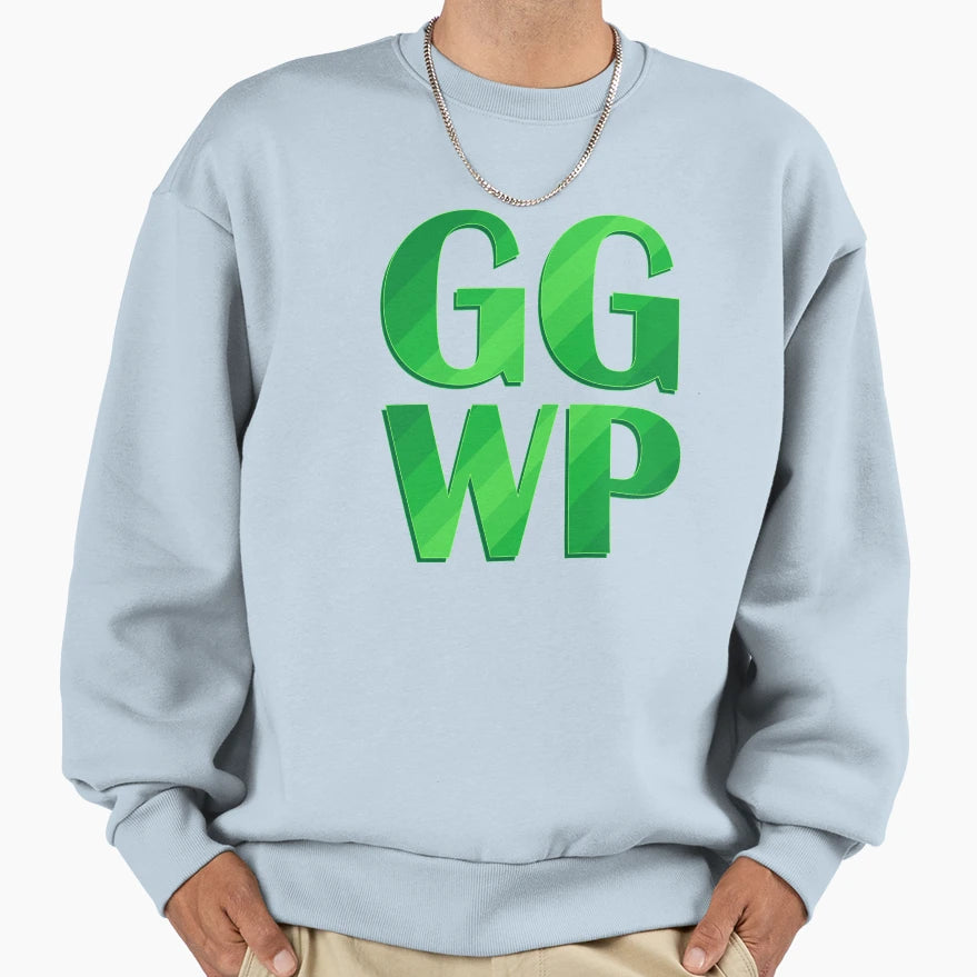 Ggwp Sweatshirt - Custom Art Print Men Women - T-Shirt, Sweatshirt, Hoodie